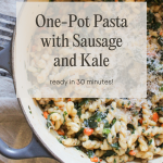 Pinterest pin image for Quick One Pot Pasta Recipe with sausage and kale