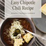 Pinterest Pin for Easy Chipotle Chili Recipe Budget Friendly Dinner Pinterest Pin
