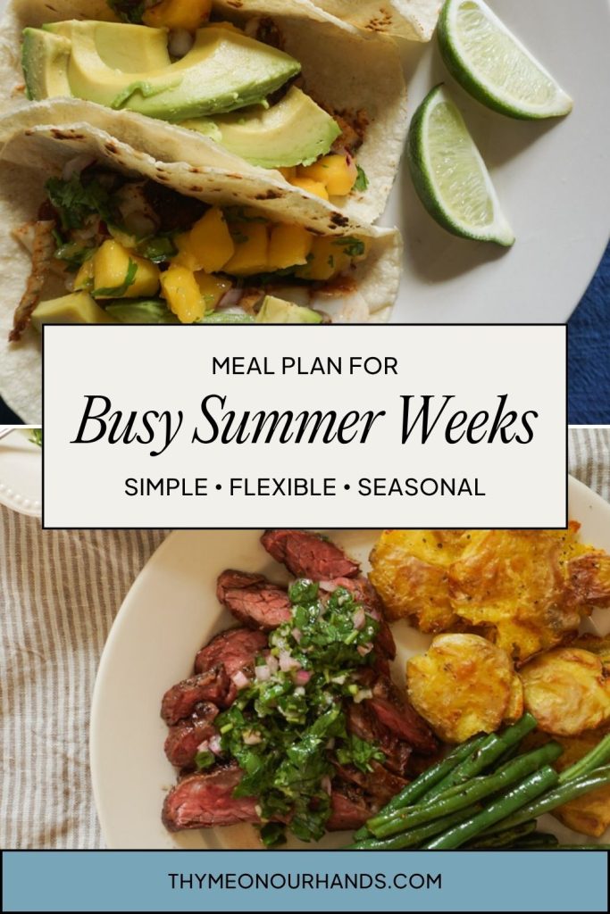 Meal plan for busy summer weeks Pinterest pin
