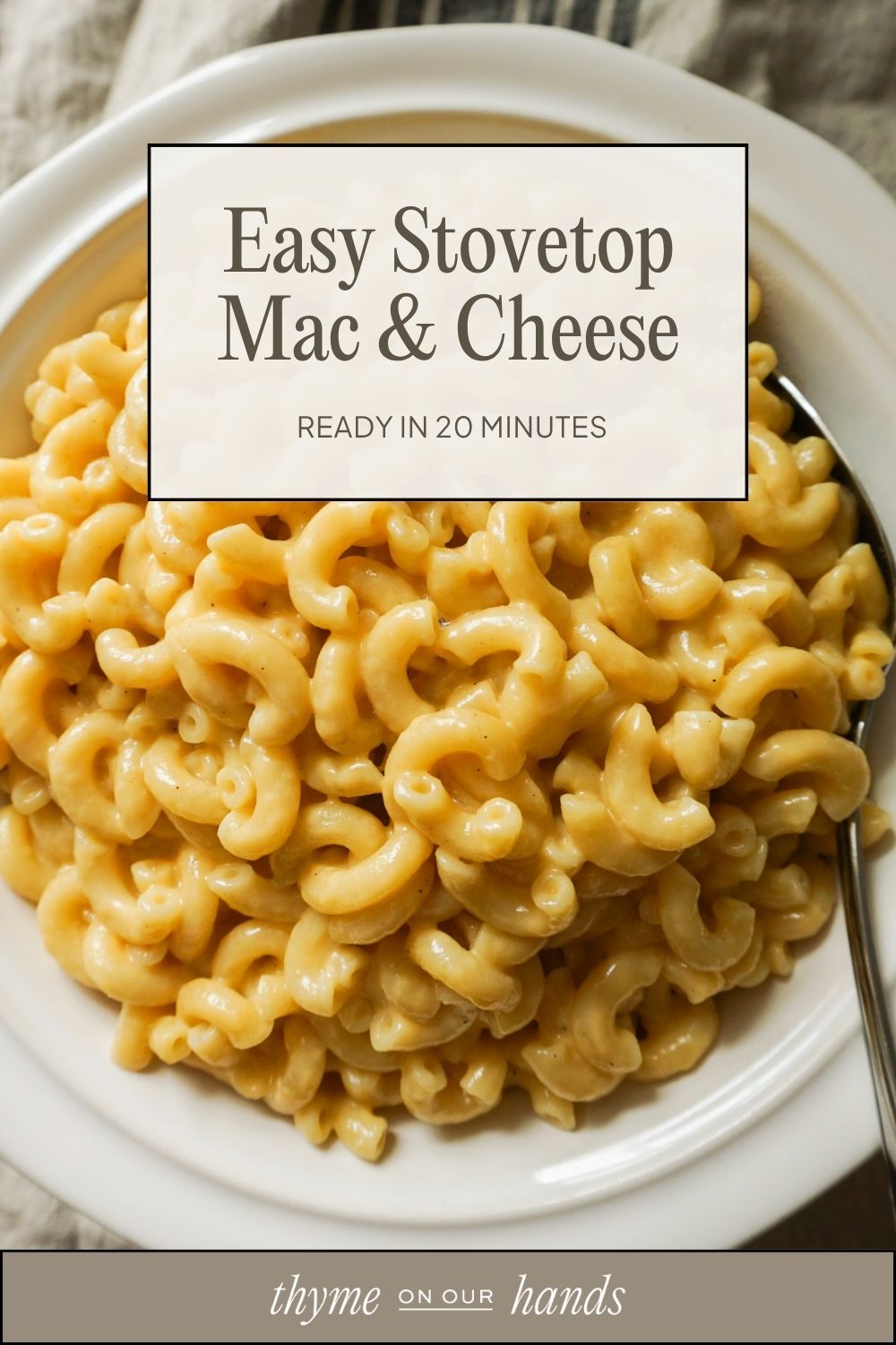 Pinterest pin for easy stovetop Mac and cheese recipe ready in 20 minutes