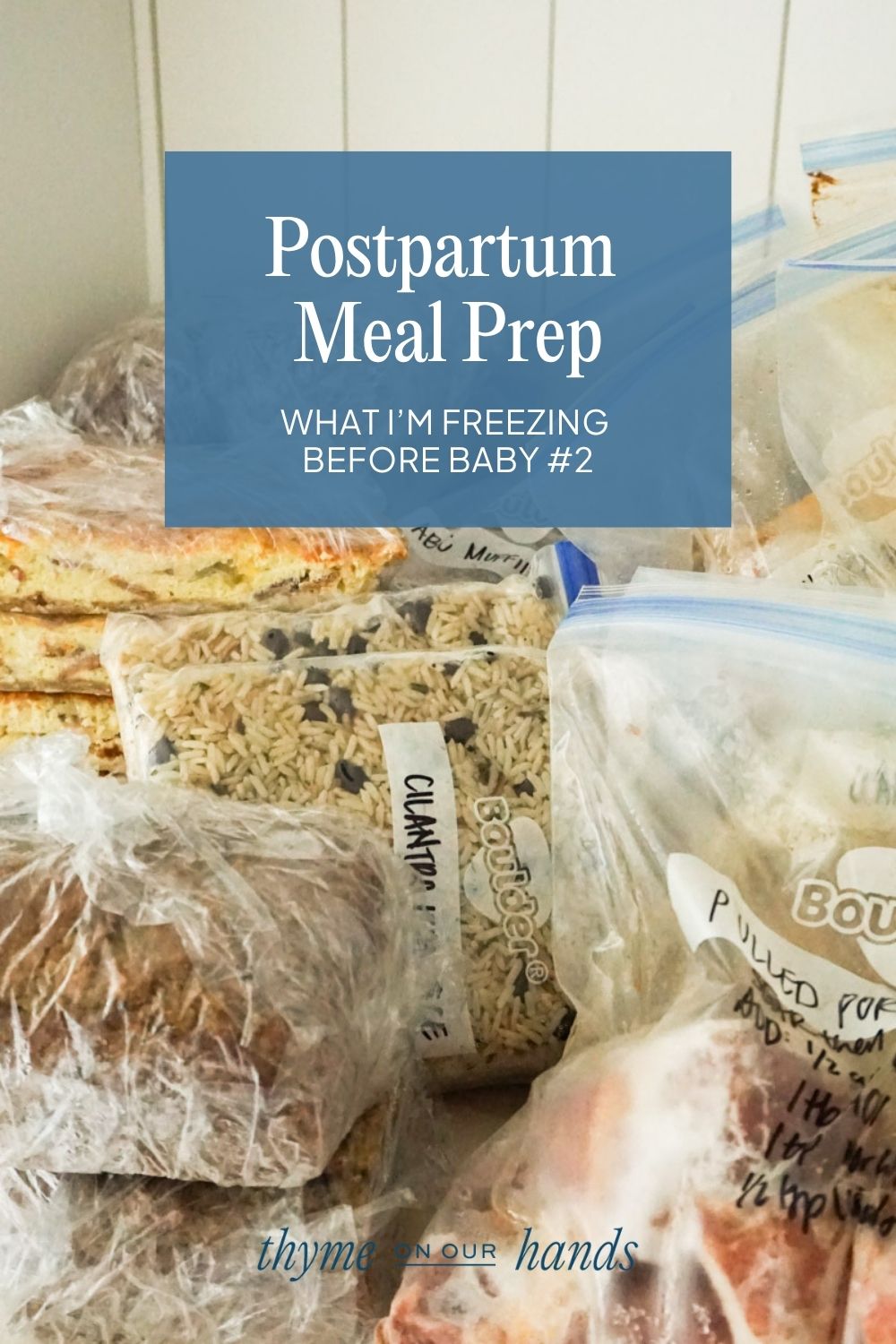 Pinterest pin for what I'm preparing before baby #2 postpartum meal prep