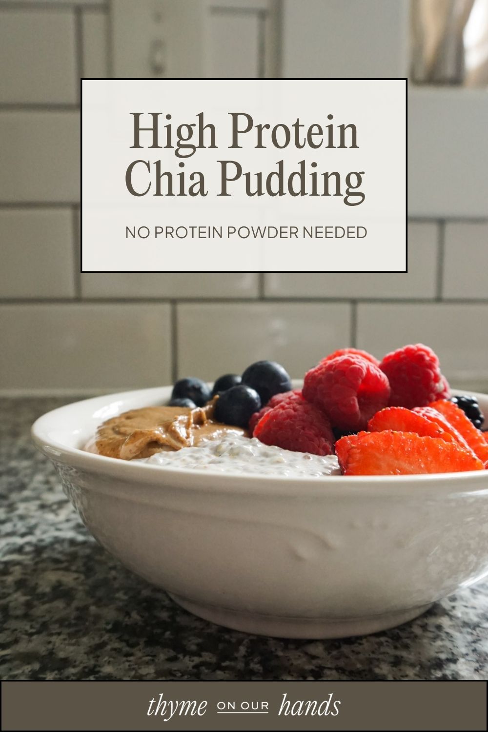 Pinterest pin for high protein chia pudding recipe with no protein powder