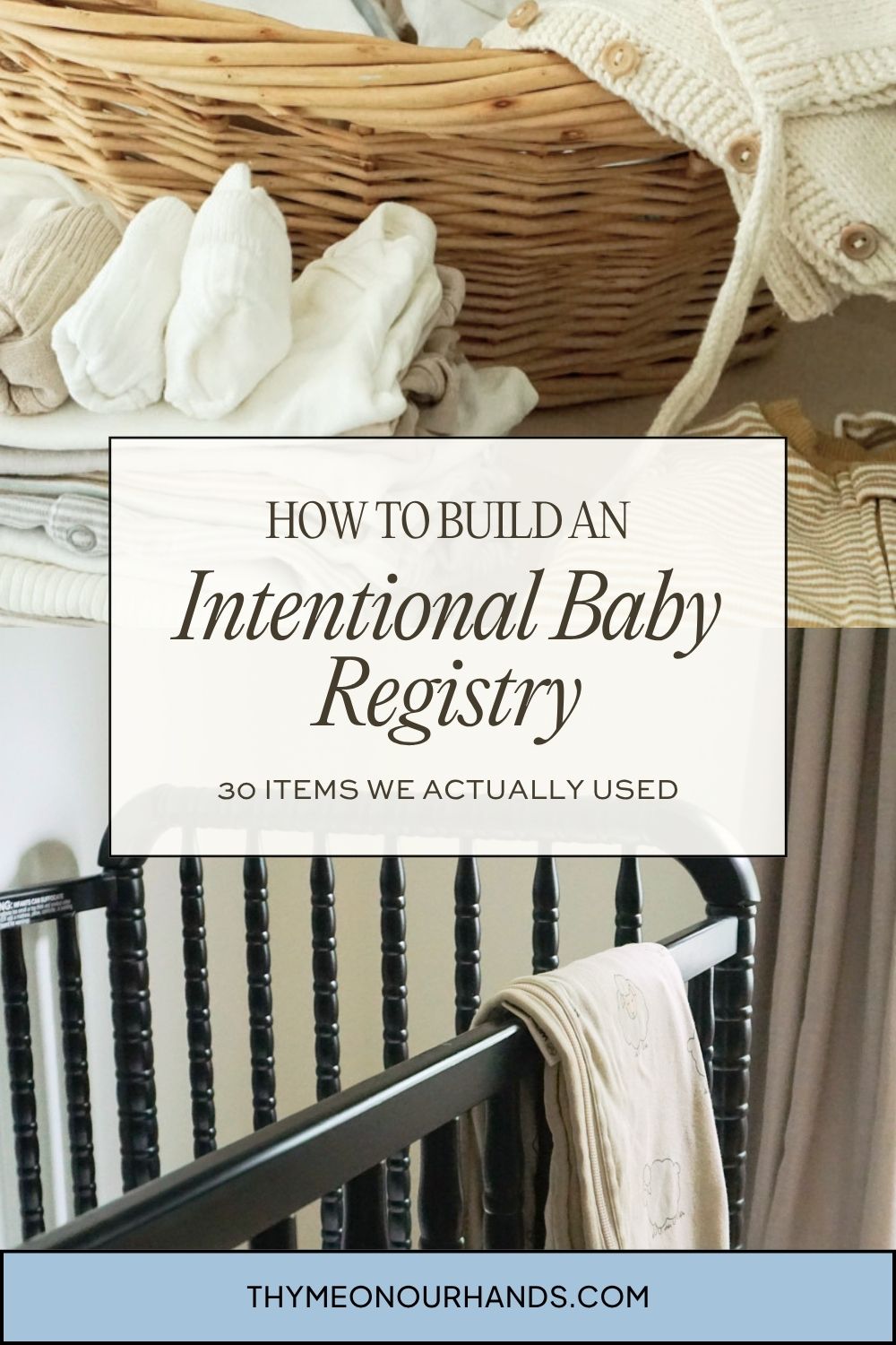 Pinterest pin for how to build an intentional baby registry
